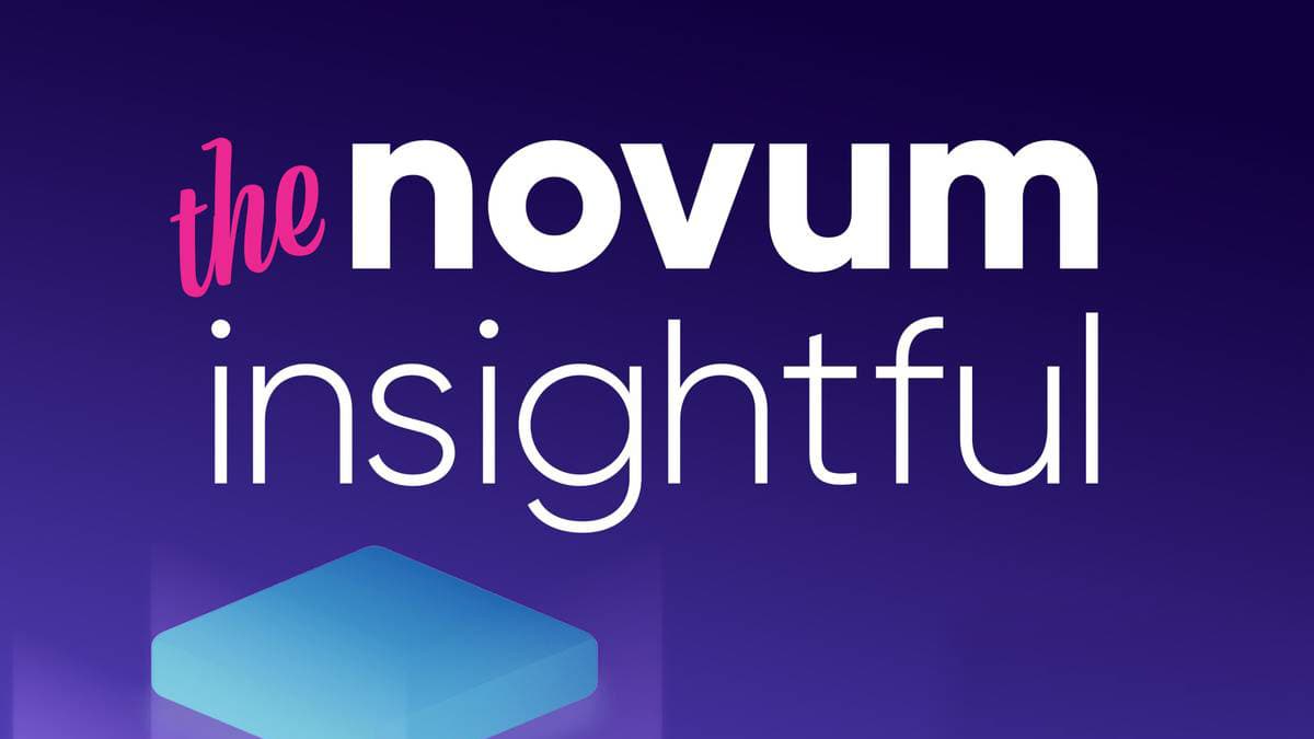 Novum Insightful with Toby Lewis and Minima CMO Jonathan MacDonald