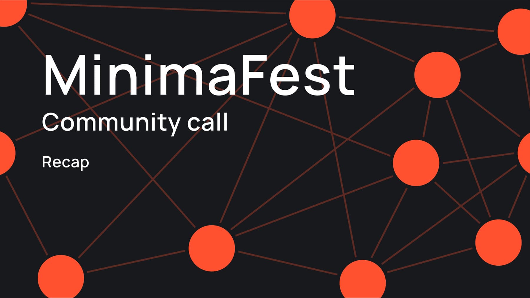 MiniFest — Minima Community Call Recap