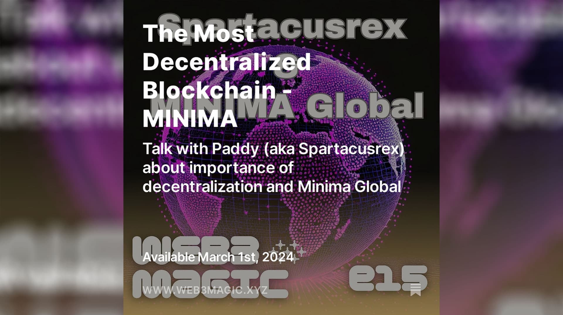 Web3 Magic Podcast with SpartacusRex